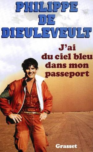 J'ai du ciel bleu dans mon passeport