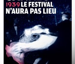 image-https://media.senscritique.com/media/000018547708/0/cannes_1939_le_festival_n_aura_pas_lieu.jpg