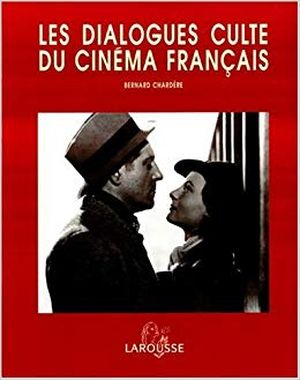 Les dialogues culte du cinéma français