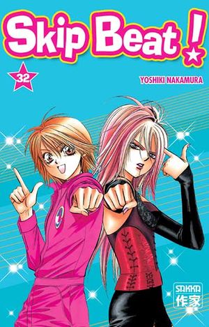 Skip Beat!, tome 32