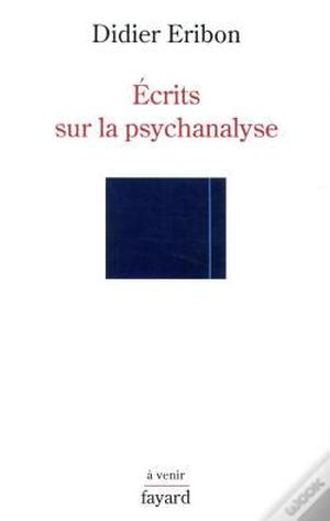 Ecrits sur la psychanalyse