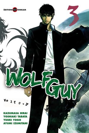 Wolf Guy, tome 3