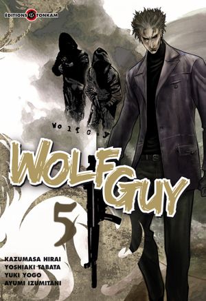 Wolf Guy, tome 5