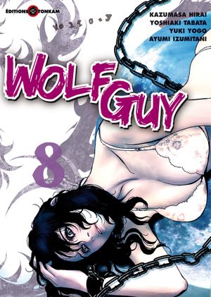 Wolf Guy, tome 8