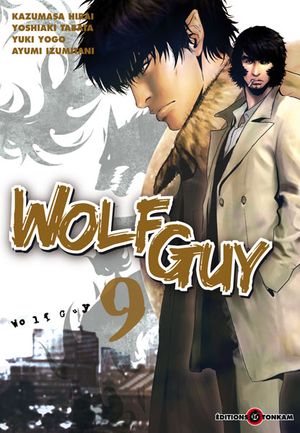Wolf Guy, tome 9