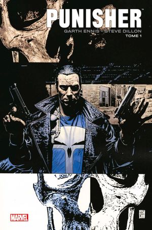 Punisher par Garth Ennis et Steve Dillon, tome 1