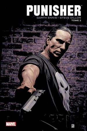 Punisher par Garth Ennis et Steve Dillon, tome 2