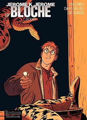 Un chien dans un jeu de quilles - Jérôme K. Jérôme Bloche, tome 19