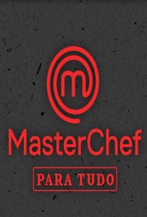 MasterChef Para Tudo