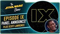 Star Wars: Episode IX Heads to Celebration Chicago