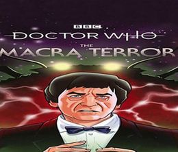 image-https://media.senscritique.com/media/000018550714/0/Doctor_Who_The_Macra_Terror_2019.jpg