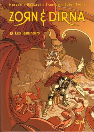 Les Laminoirs - Zorn & Dirna, tome 1