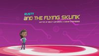 Rusty and the Flying Skunk