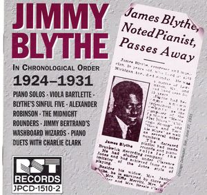 Jimmy Blythe: In Chronological Order 1924-1931