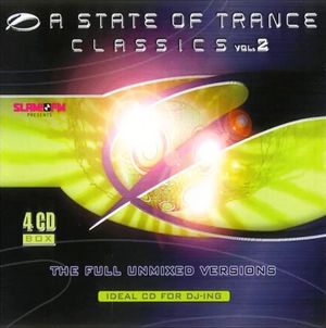 A State of Trance: Classics, Volume 2