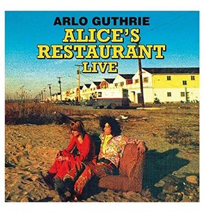 Alice's Restaurant Live (Live)