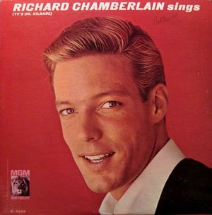 Richard Chamberlain Sings (TV’s Dr. Kildare)