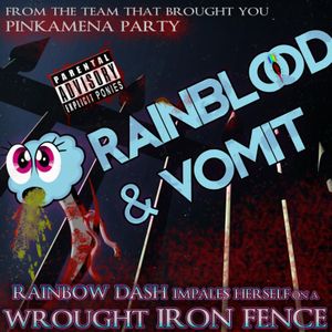 RAINBLOOD & VOMIT: RAINBOW DASH IMPALES HERSELF ON A WROUGHT IRON FENCE