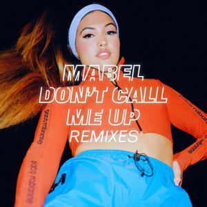 Don’t Call Me Up (Burak Yeter remix)