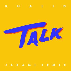 Talk (Jarami remix)