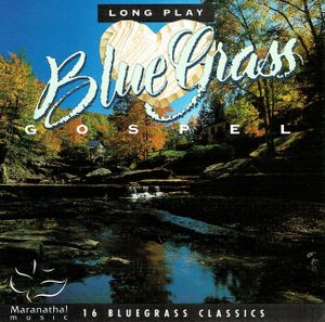 Long Play Bluegrass Gospel