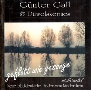 geflött wie gesonge