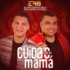 Cuida'o con mi mamá (Single)