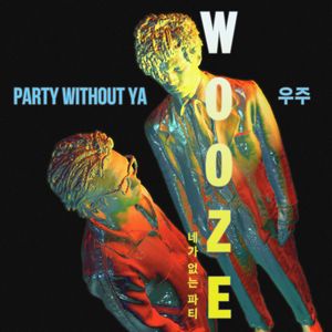 Party Without Ya (Single)