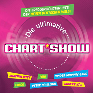 Die ultimative Chart Show: Die erfolgreichsten Hits der Neuen Deutschen Welle