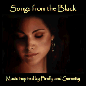 Songs From the Black: Music Inspired by Firefly and Serenity