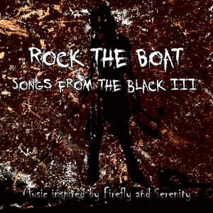 Rock the Boat: Songs From the Black III