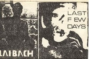 Laibach / Last Few Days