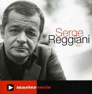Serge Reggiani, vol. 1
