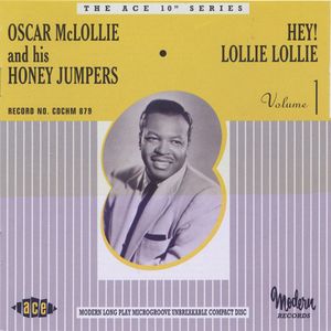 Hey Lollie Lollie!: The Modern Recordings 1953-55