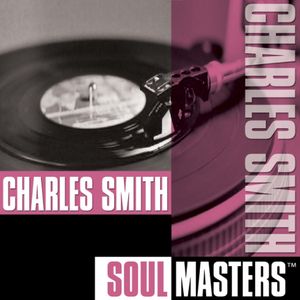 Soul Masters: Charles Smith