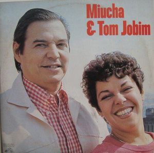 Miucha & Tom Jobim