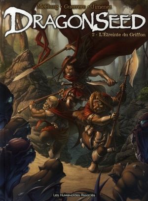 L'Étreinte du griffon - Dragonseed, tome 2