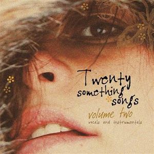 Twenty Something Songs, Volume 2