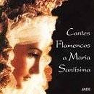 Cantes Flamencos a María Santísma