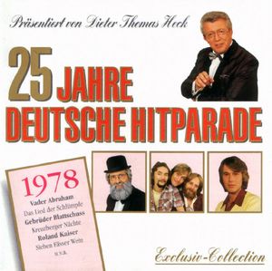 25 Jahre Deutsche Hit Parade: 1978