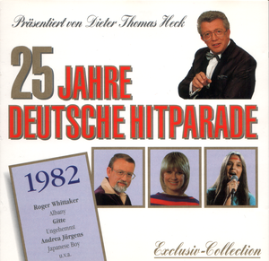 25 Jahre Deutsche Hit Parade: 1982