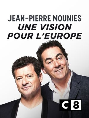 Jean-Pierre Mouniès, une vision pour l'Europe