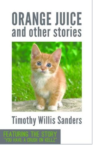 Orange Juice and Other Stories