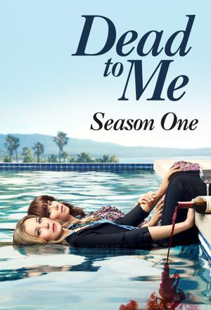 Dead to Me - Saison 1