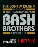 Affiche The Unauthorized Bash Brothers Experience
