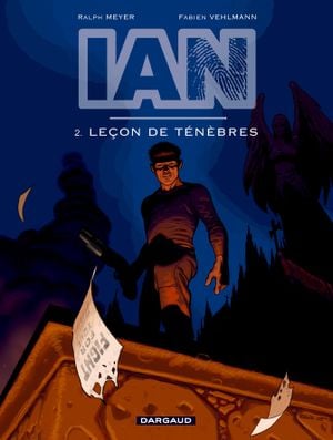 Leçon de ténèbres - IAN, tome 2