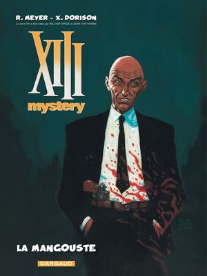 La Mangouste - XIII Mystery, tome 1