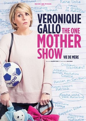 Véronique Gallo : The One Mother Show (vie de mère)