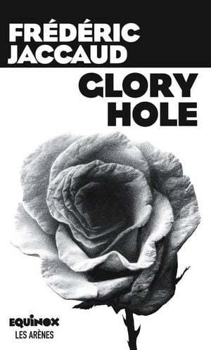 Glory Hole