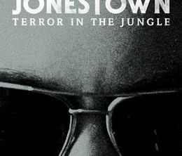 image-https://media.senscritique.com/media/000018570560/0/Jonestown_Terror_in_the_Jungle.jpg